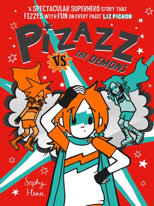 Title details for Pizazz vs the Demons by Sophy Henn - Available